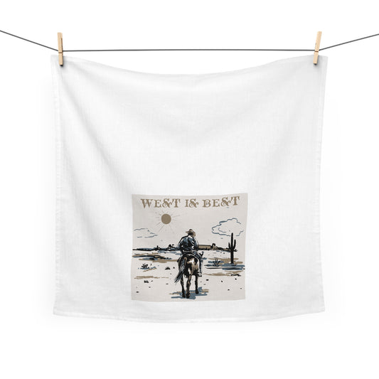 West is the Best - Rustic Western Tea Towel - "West is Best" Design
