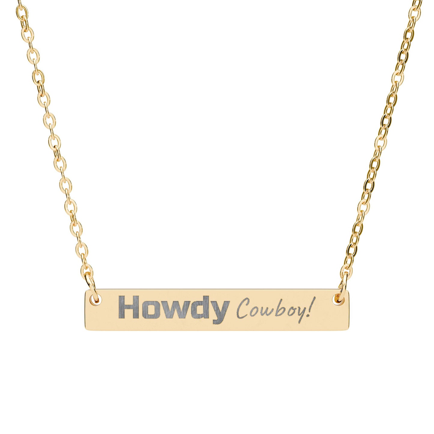 Engraved Horizontal Bar Necklace - 'Howdy Cowboy!'