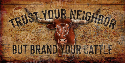 Brand Your Cattle Rectangle Glass Cutting Board — Longhorn "Trust Your Neighbor" (15"×11")