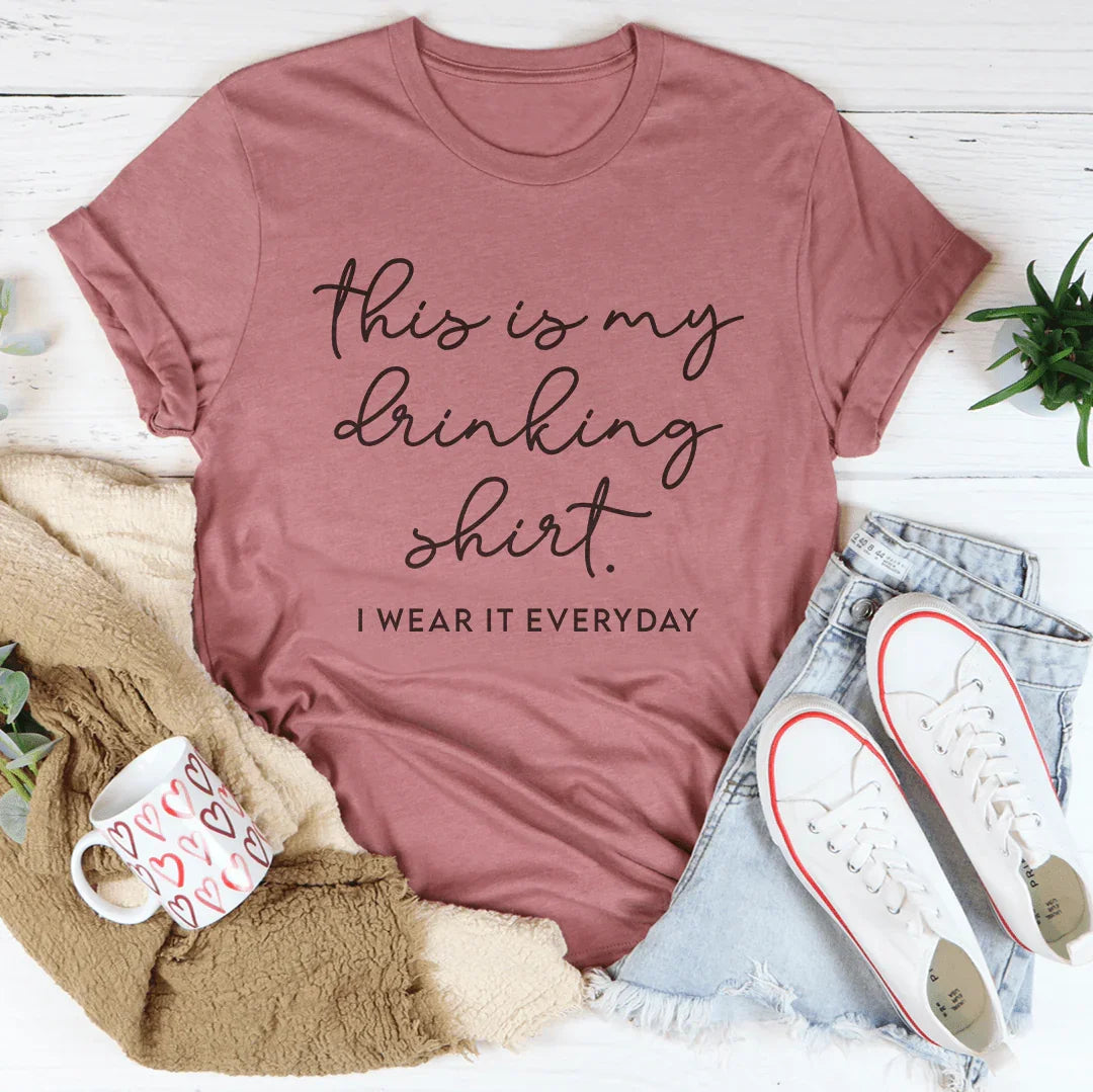 This Is My Drinking Shirt Tee