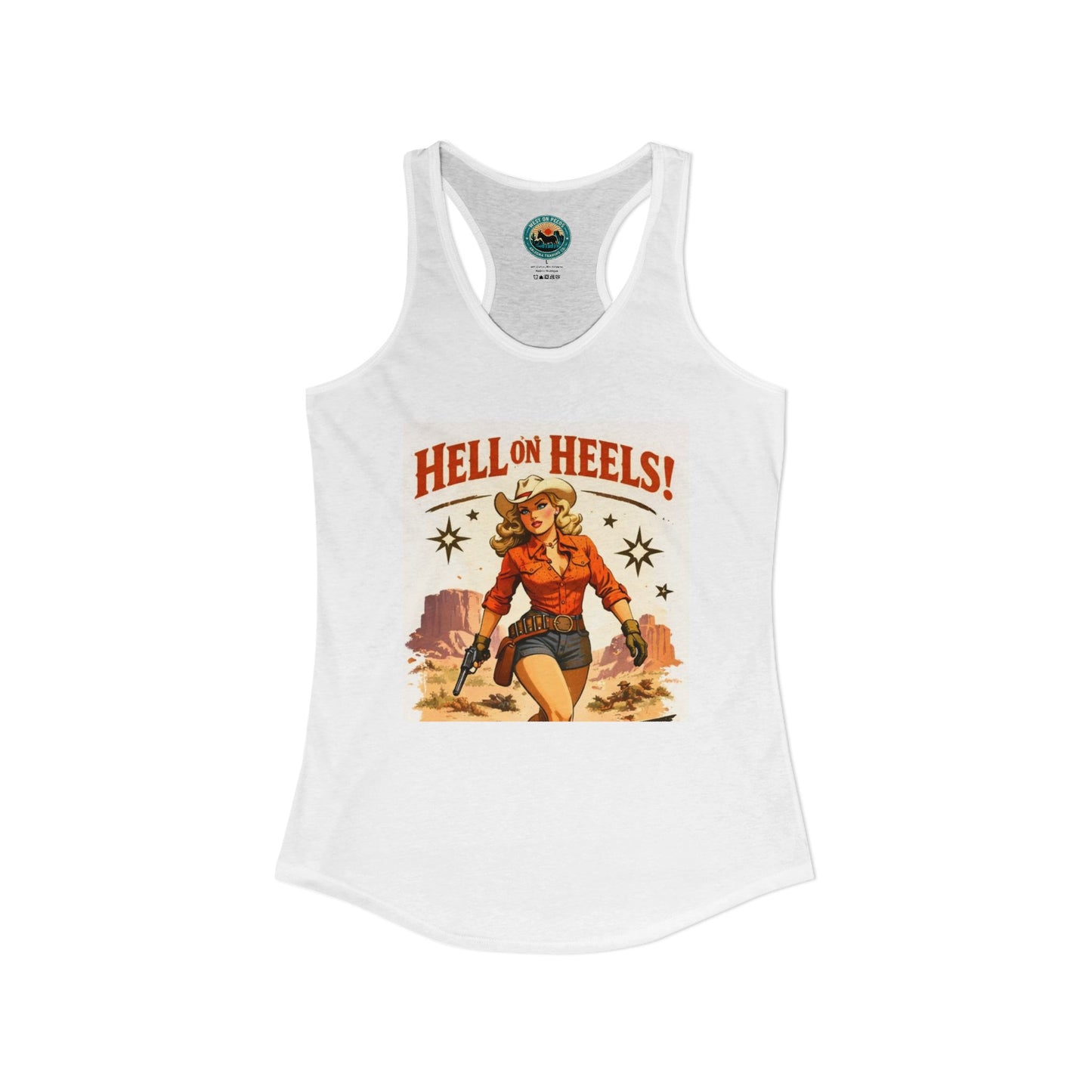 Hell on Heels Women's Ideal Racerback Tank T-shirt