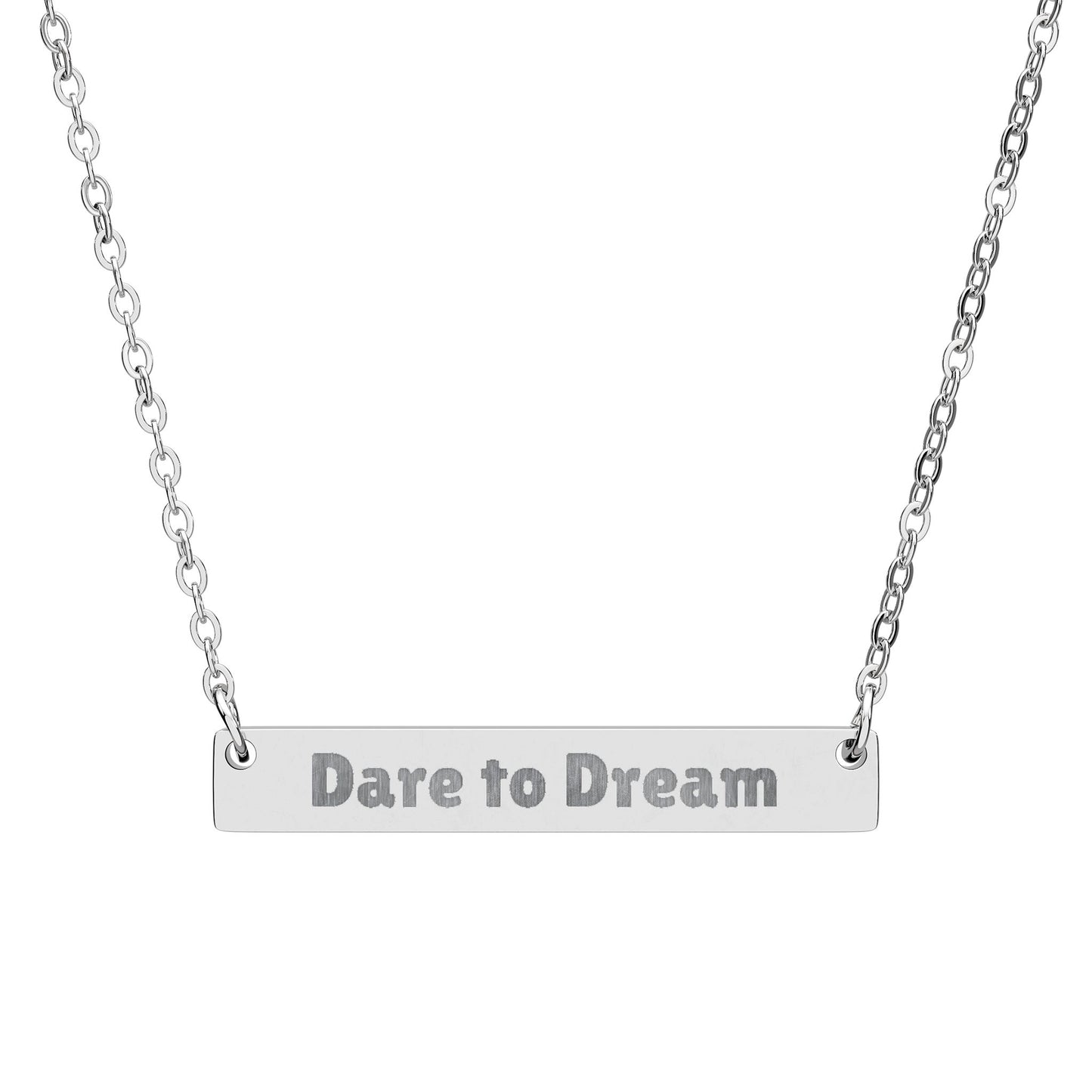 Dare to Dream - Bar Necklace - Engraved 'Dare to Dream'