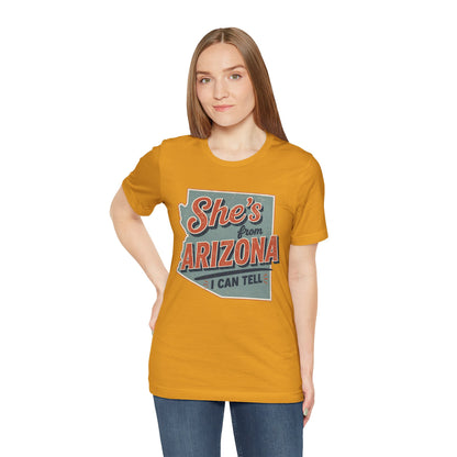 She's From Arizona I Can Tell Cowgirl T-Shirt -  Western Tee