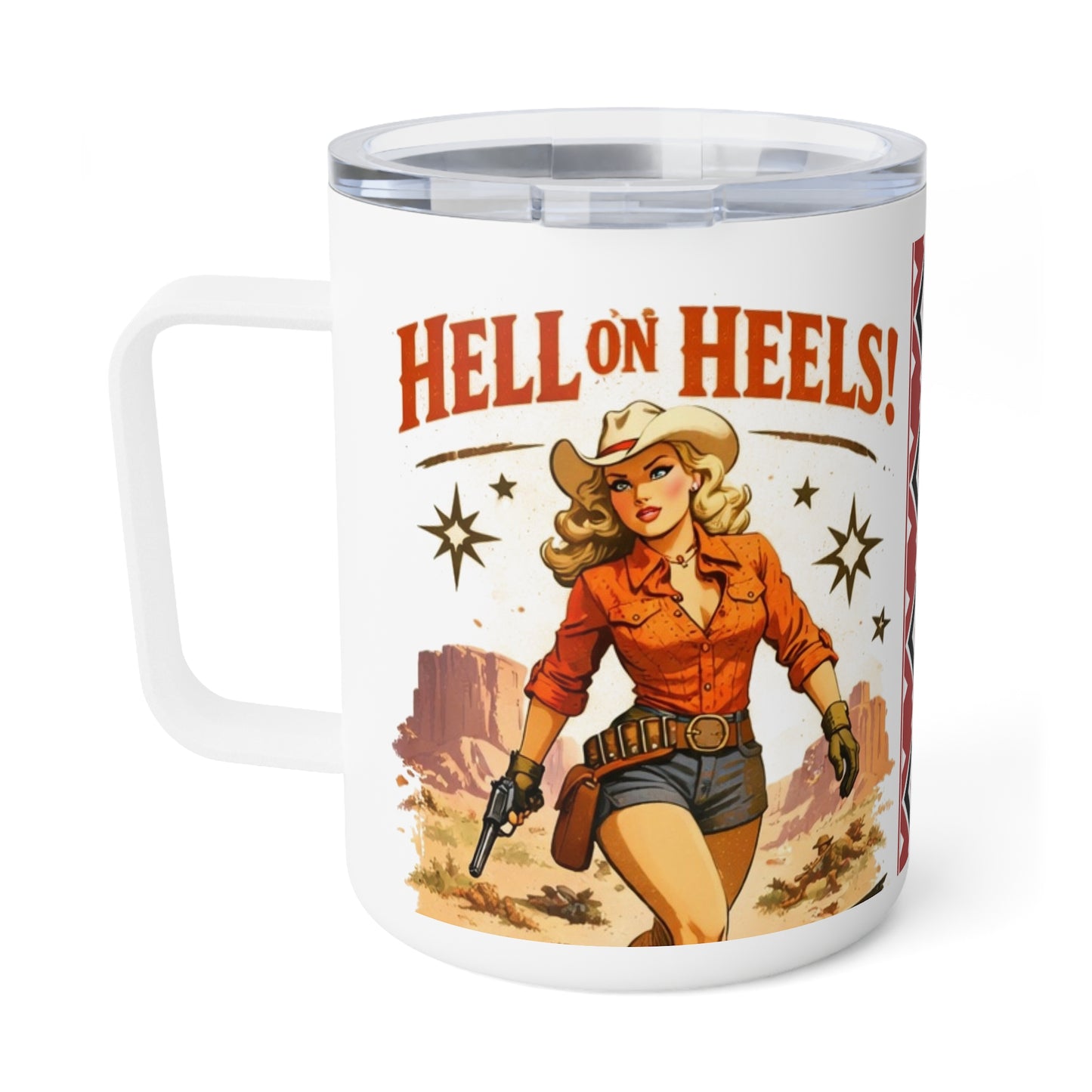 Hell in Heels! Western Cowgirl Insulated Coffee Mug - 10oz Travel Tumbler