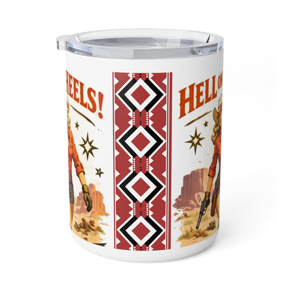 Hell in Heels! Western Cowgirl Insulated Coffee Mug - 10oz Travel Tumbler