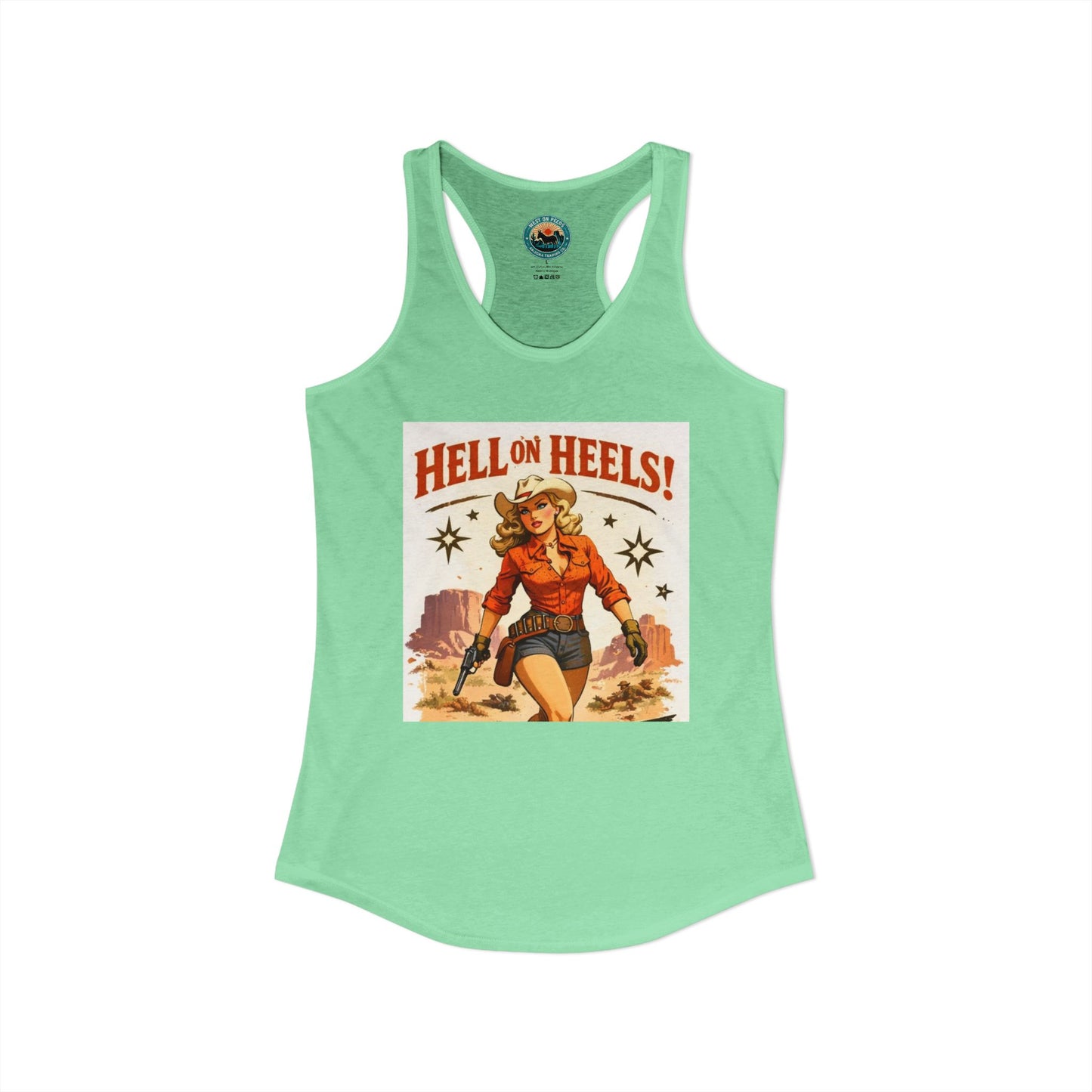 Hell on Heels Women's Ideal Racerback Tank T-shirt