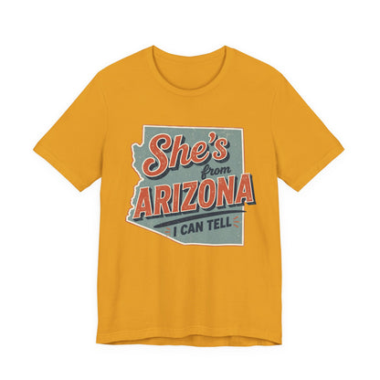 She's From Arizona I Can Tell Cowgirl T-Shirt -  Western Tee