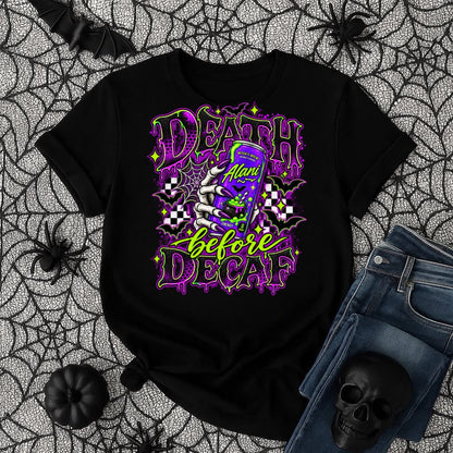 Death Before Decaf Halloween Graphic Tee