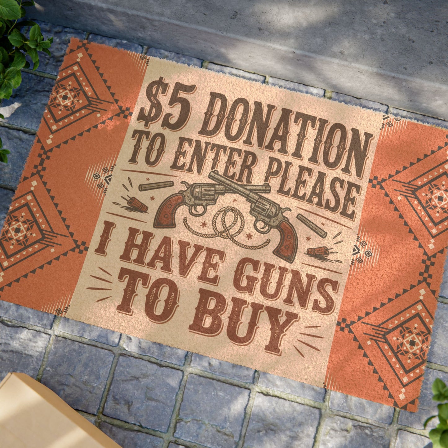 Funny Gun-Themed Doormat - Great for Gun Lovers, Entryway Decor, Home Welcome Mat, Unique Housewarming Gift, 5 Donation Humor Mat