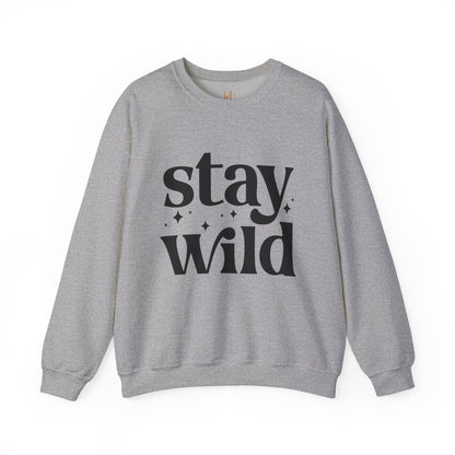 Stay Wild Crewneck Sweatshirt