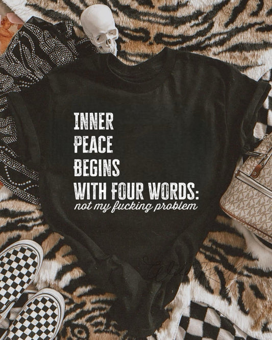 Not My Problem Graphic Tee