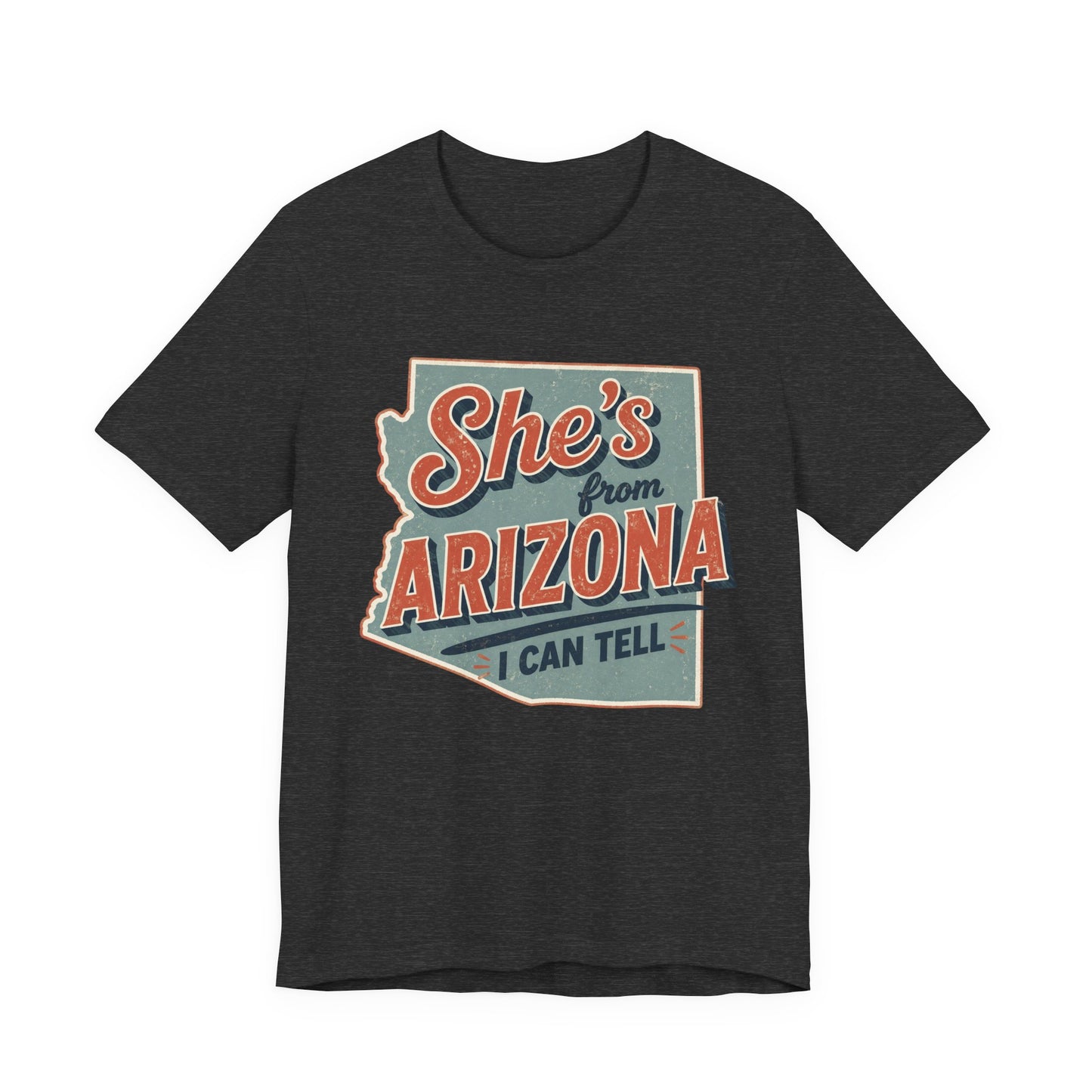 She's From Arizona I Can Tell Cowgirl T-Shirt -  Western Tee