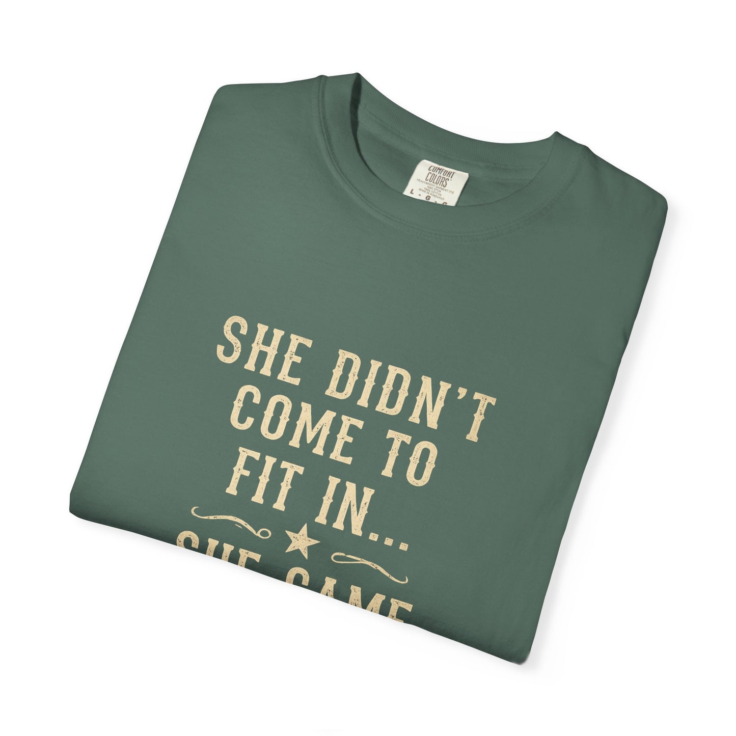 She Came to Stir Up Dust T‑Shirt — Western Inspirational Graphic Tee