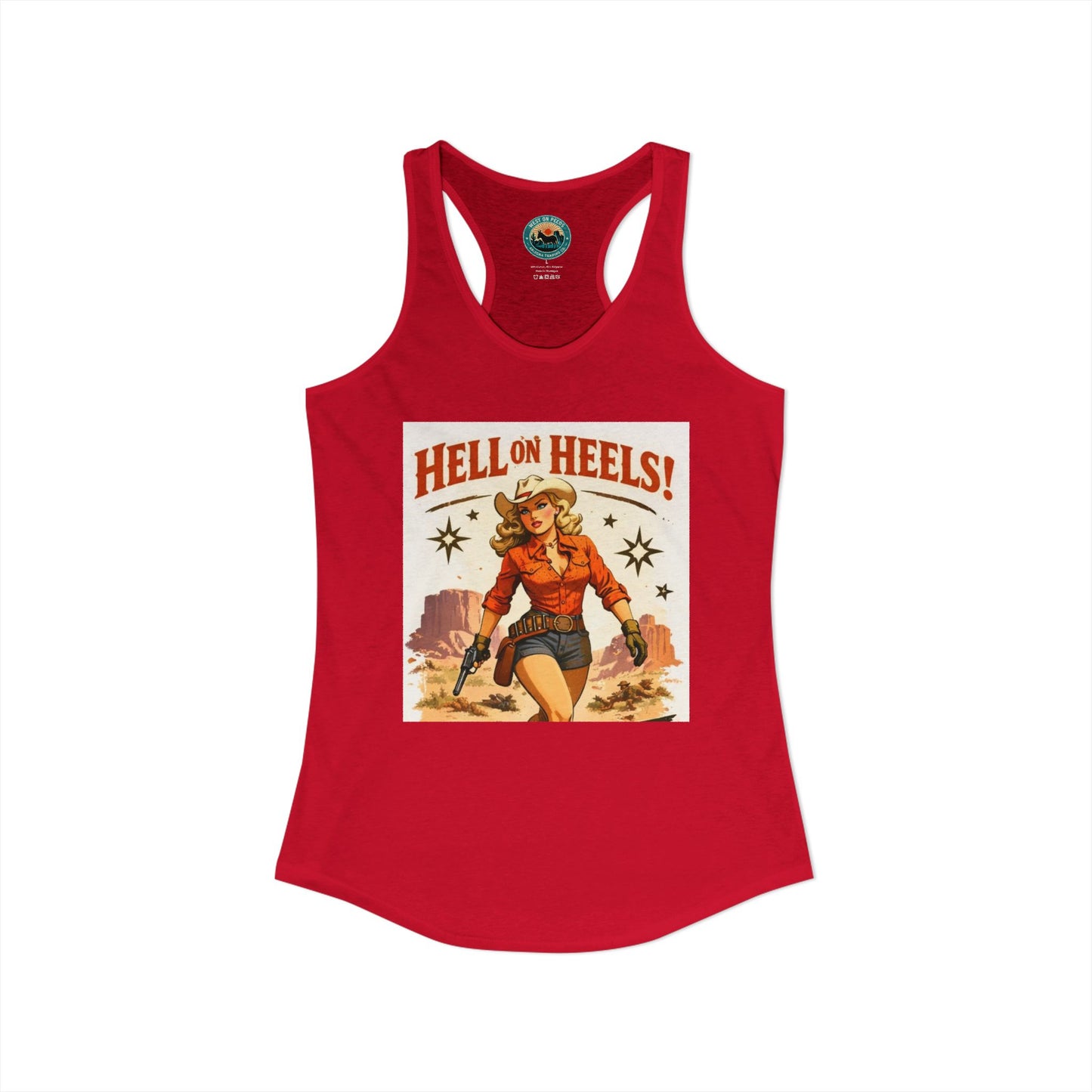 Hell on Heels Women's Ideal Racerback Tank T-shirt