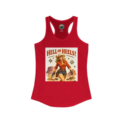 Hell on Heels Women's Ideal Racerback Tank T-shirt