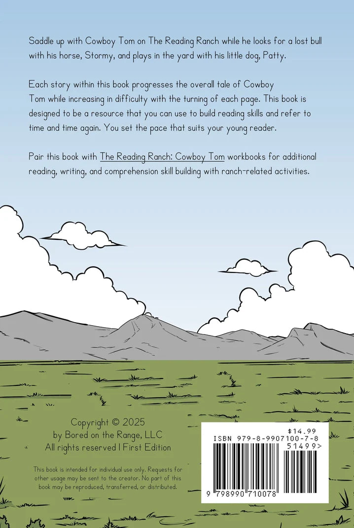 Bored On The Range: The Reading Ranch - Cowboy Tom Storybook