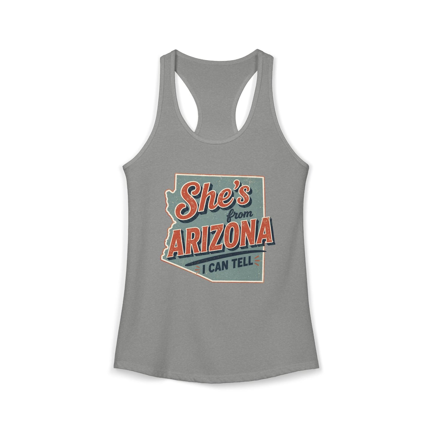She’s From Arizona - I Can Tell Racerback Tank