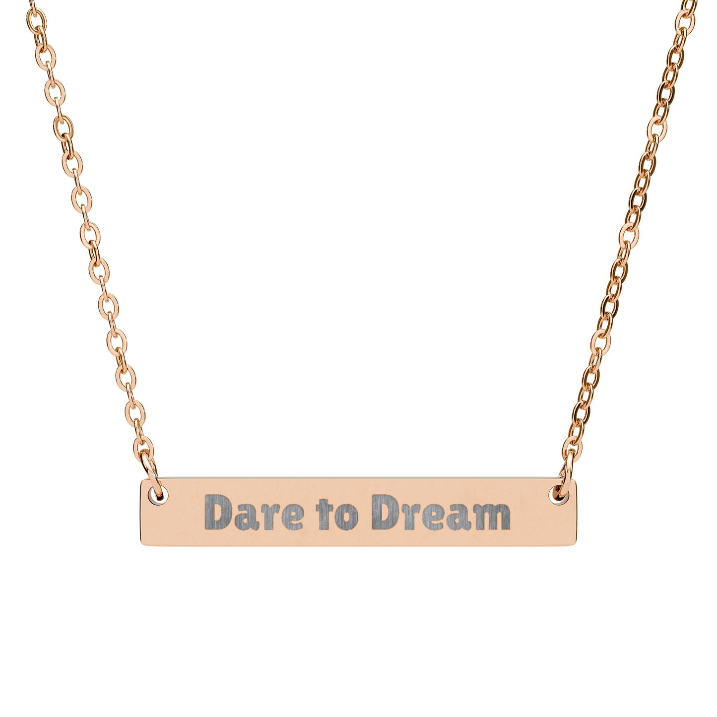 Dare to Dream - Bar Necklace - Engraved 'Dare to Dream'