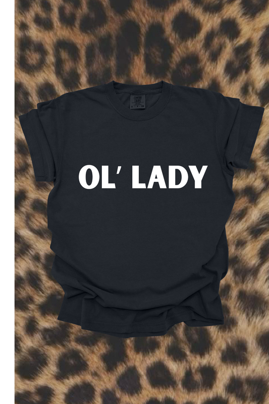 Ol’ Lady Graphic Tee