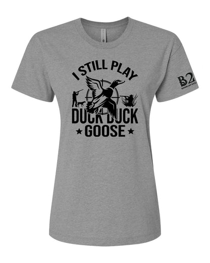 I Still Play Duck Duck Goose