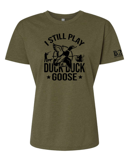 I Still Play Duck Duck Goose