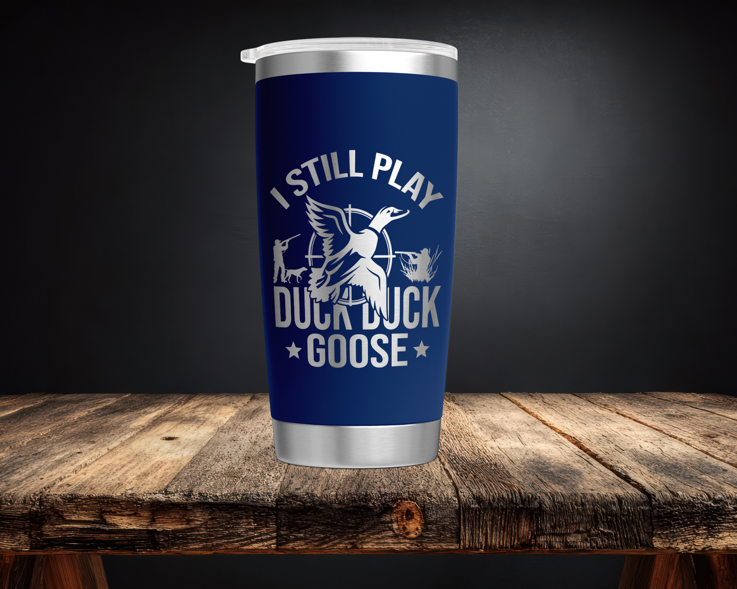 I Still Play Duck Duck Goose 20oz Tumbler