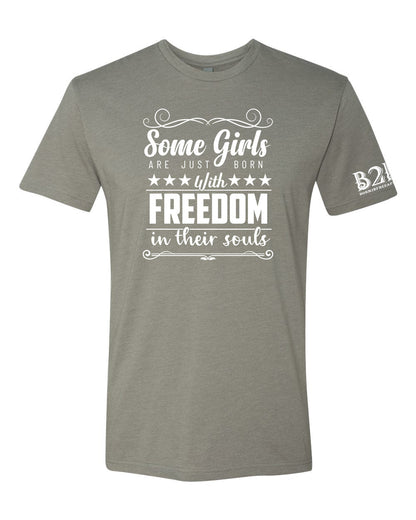 Some Girls Born With Freedom