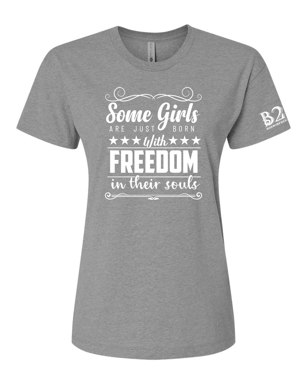 Some Girls Born With Freedom