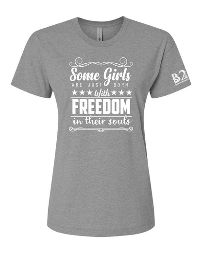Some Girls Born With Freedom