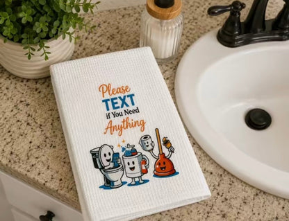 Please TEXT If You Need Anything" Funny Bathroom Hand Towel | Guest Bath Microfiber Towel