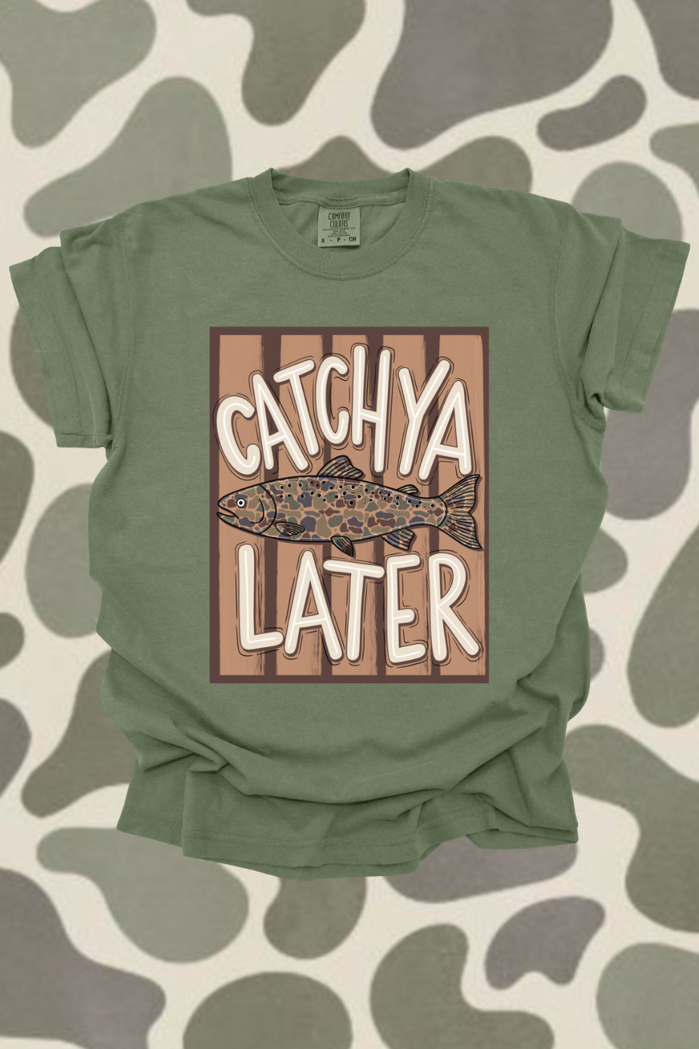 Catch You Later Camo Graphic Tee