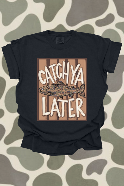 Catch You Later Camo Graphic Tee