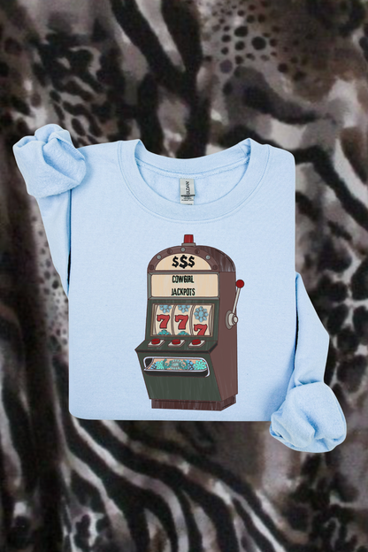 Cowgirl Jackpots Sweatshirt