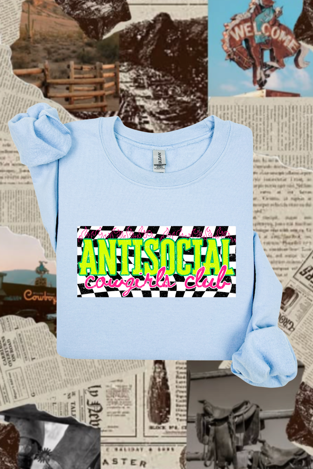 Antisocial Cowgirls Club Sweatshirt