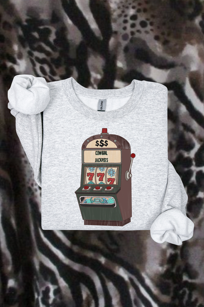 Cowgirl Jackpots Sweatshirt