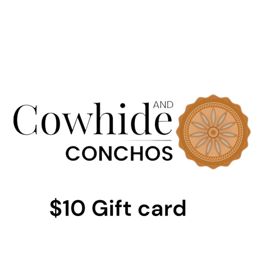 Cowhide and Conchos Gift Card - $250