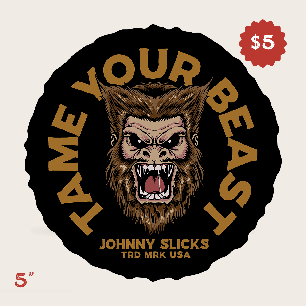 Tame Your Beast Slicker