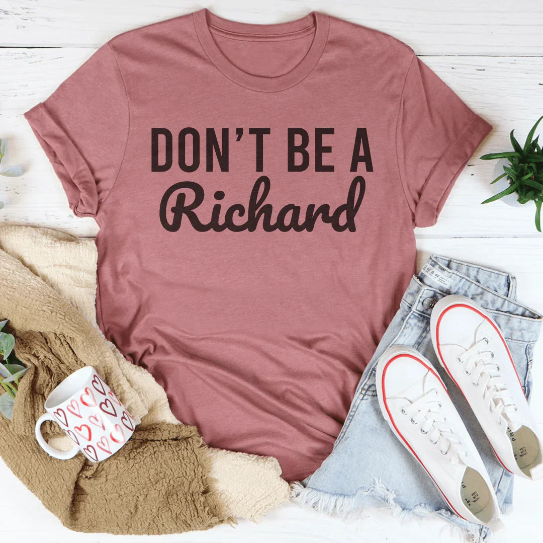 Don't’ Be A Richard Tee