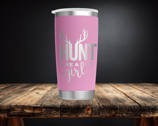 Hunt Like A Girl 20oz Tumbler