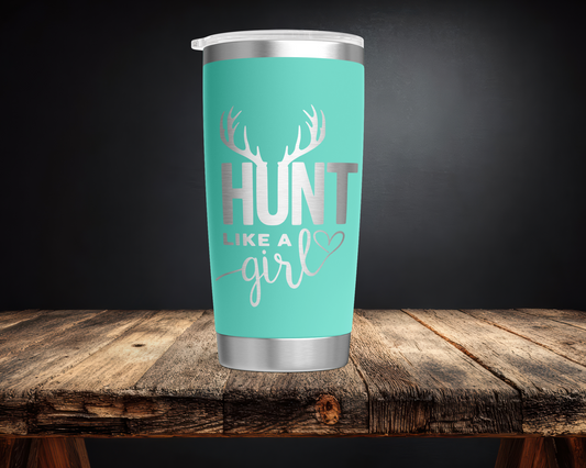 Hunt Like A Girl 20oz Tumbler