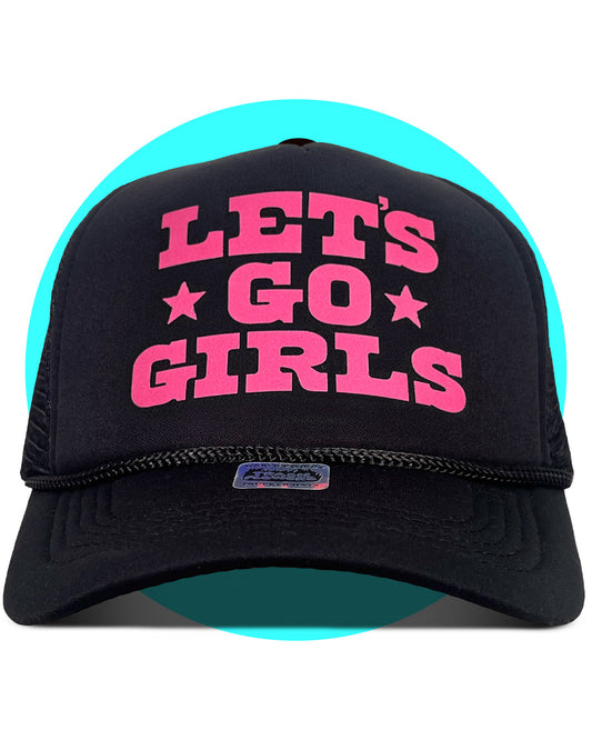 Let's Go Girls Trucker Hat
