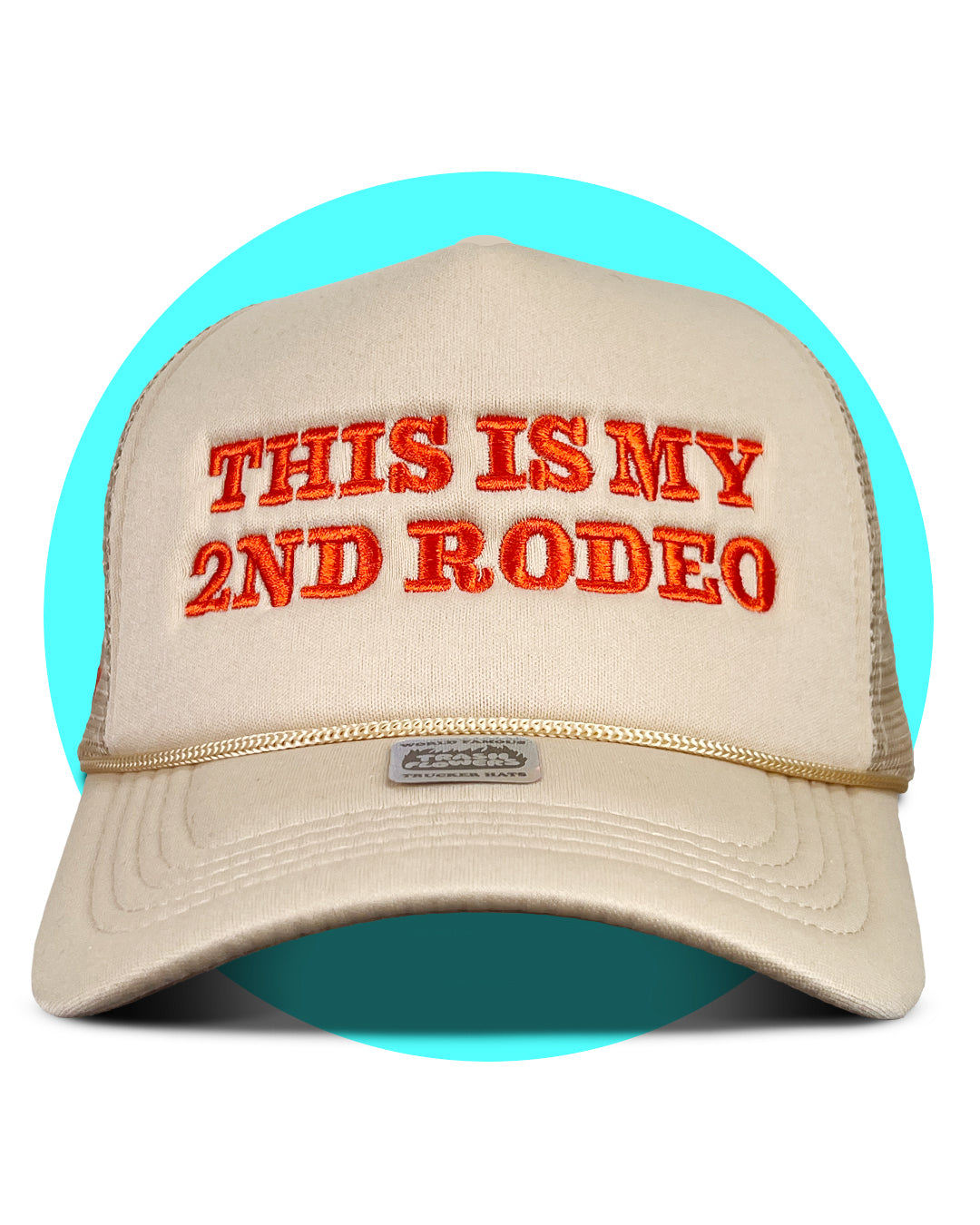 This is My 2nd Rodeo Trucker Hat