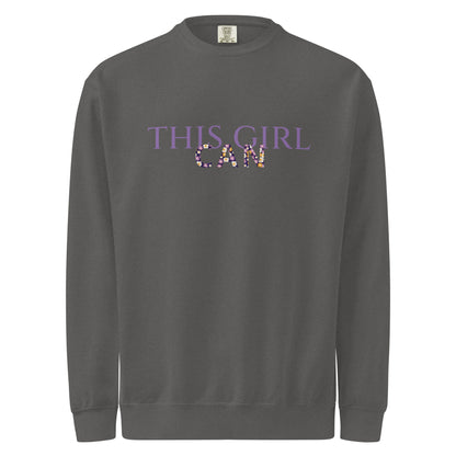 This Girl Can Unisex garment-dyed sweatshirt